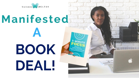Read more about the article Manifestation Success Story – How I Manifested A Book Deal