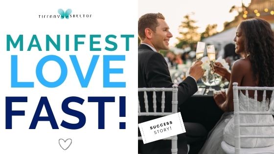 Read more about the article Manifest Love Fast