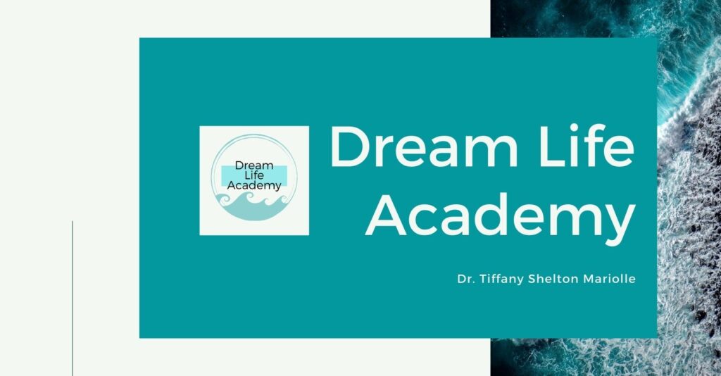 Dream life Academy