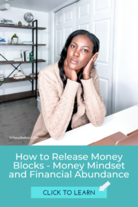 How to Release Money Blocks - Money Mindset and Financial Abundance attract financial abundance